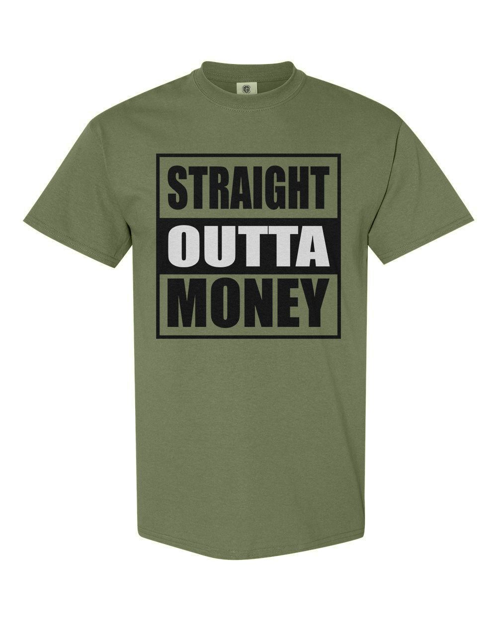 STRAIGHT OUTTA MONEY TEE (100X)